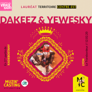 Muzik'Casting DAKEEZ & YEWESKY Lauréat Territoire Centre Est
