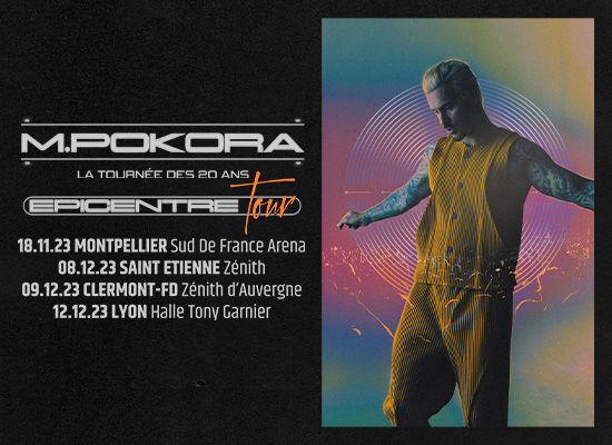 M Pokora Epicentre Tour