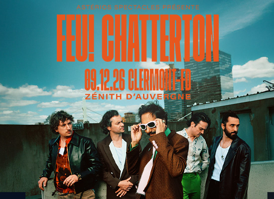 Feu! Chatterton en concert à Clermont