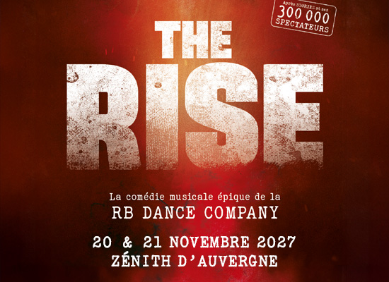 The Rise spectacle Clermont 2027
